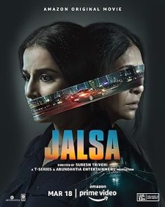 Jalsa 2022 Bollywood movie Jalsa 2022 Bollywood movie